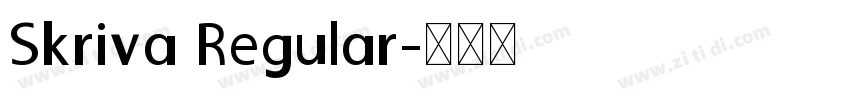 Skriva Regular字体转换